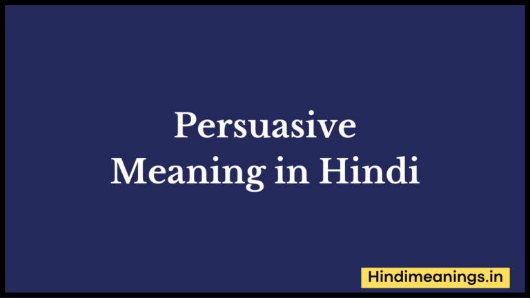 Persuasive Meaning in Hindi